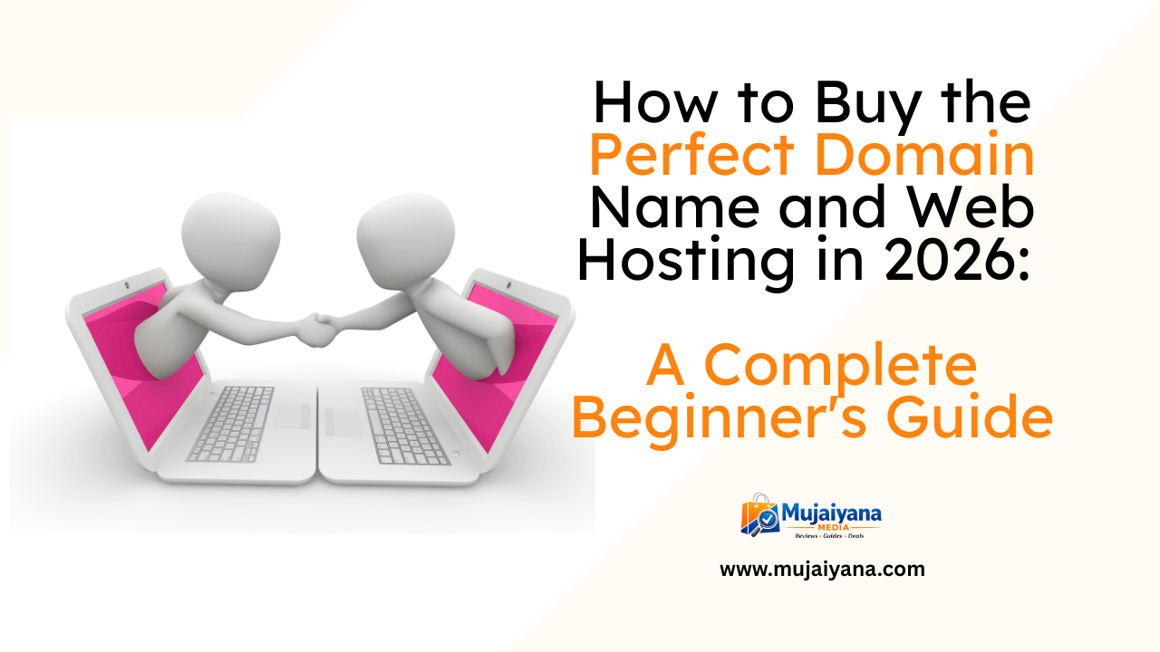 How to Choose the Best Domain Name and Web Hosting for Your Business in 2026