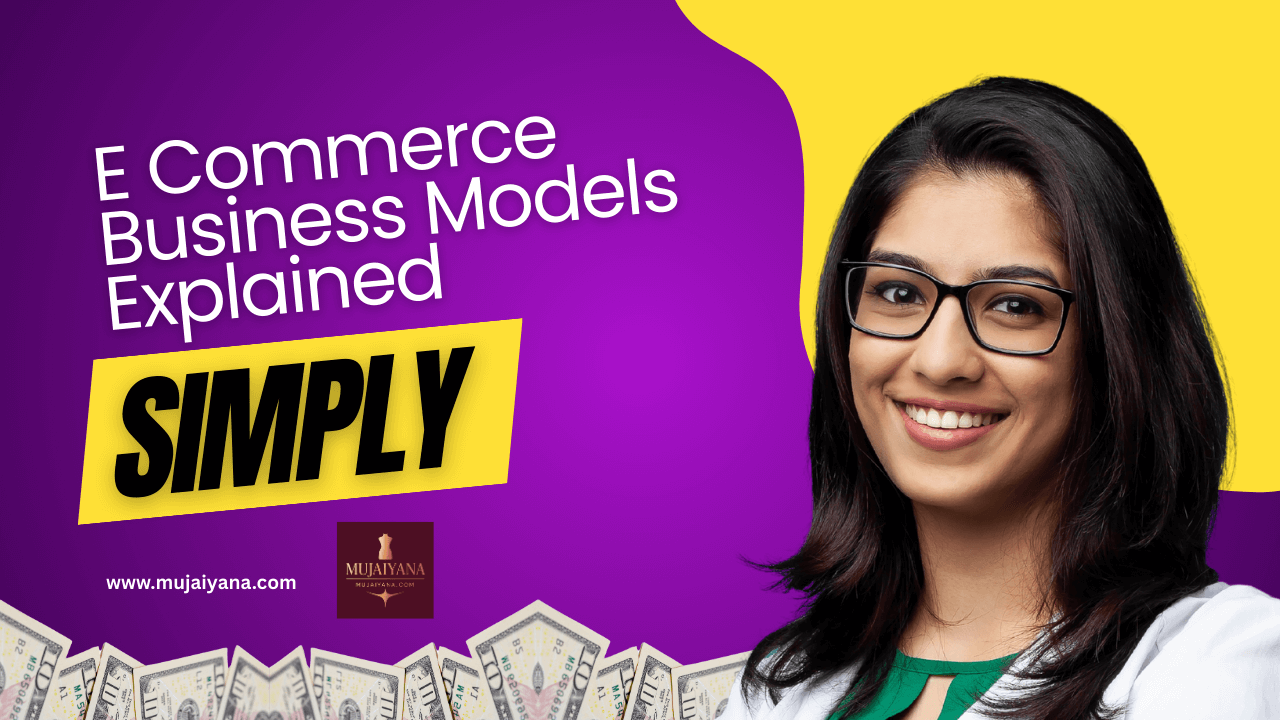 E Commerce Business Models Explained Simply